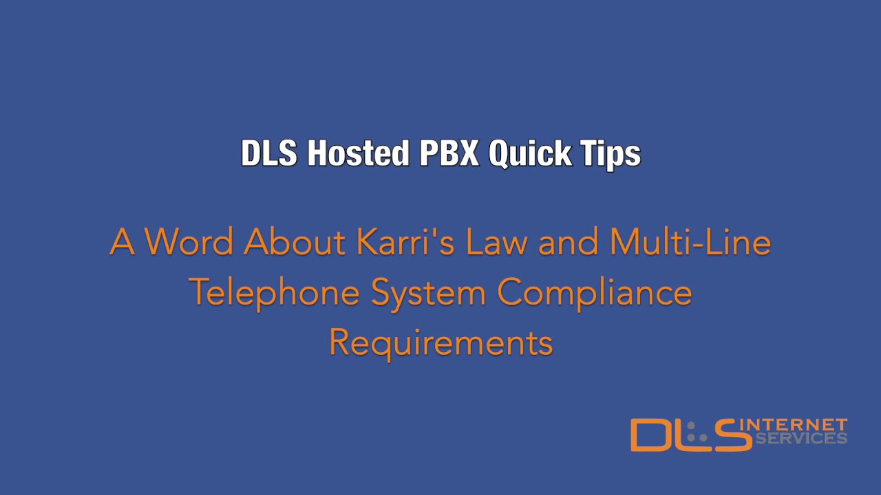 Kari's Law, Ray Baum&rsquo;s Act and MLTS Compliance