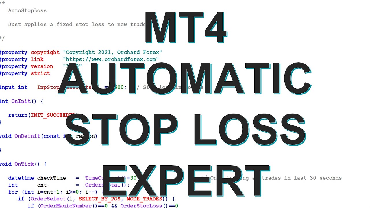 MT4 Expert to apply an Automatic Stop Loss