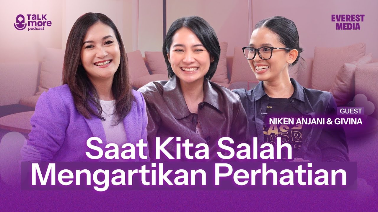 LOVE BOMBING, RED FLAG, DAN PERANGKAP ROMANTIS YANG SERING TIDAK DISADARI #talkmorepodcast