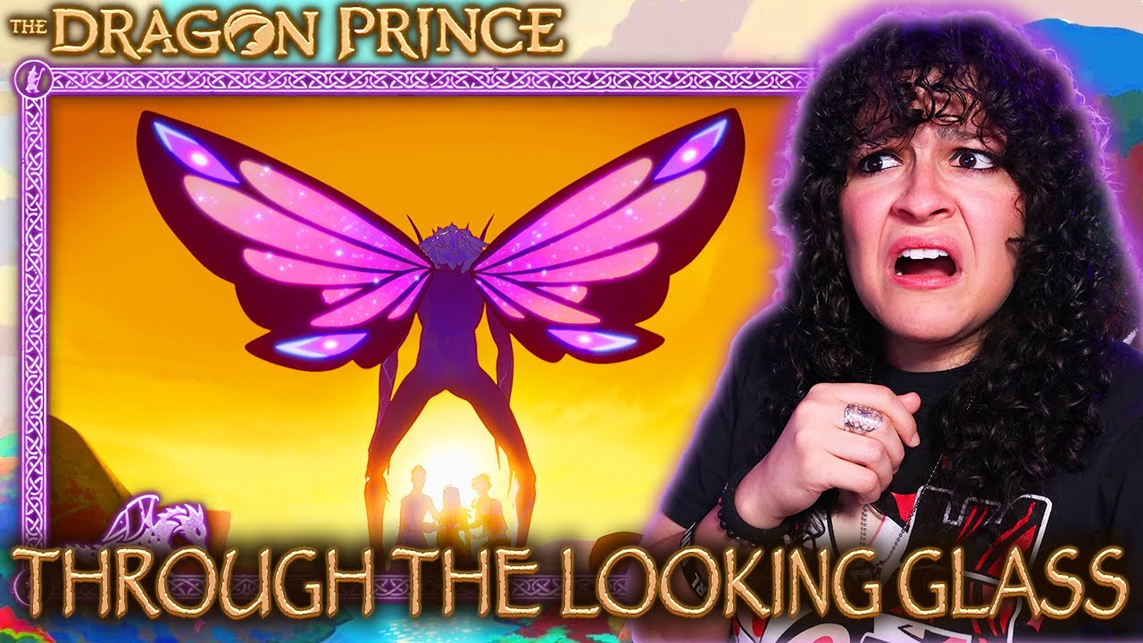 WHAT THE–?! *• LESBIAN REACTS – THE DRAGON PRINCE – 4x04 “THROUGH THE LOOKING GLASS” •*