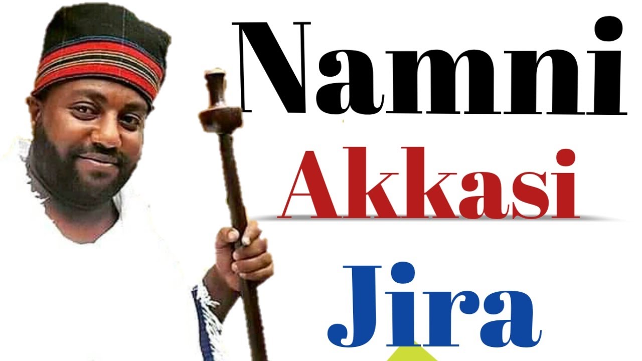 Dhuguma Namni Akkasiis Addunyaa Kanarra Ni Jiraa