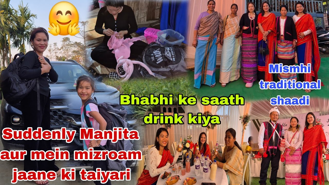 Manjita or mein mizoram jaane wale hain// shaadi se return Mein Mila der Sarah Gift//