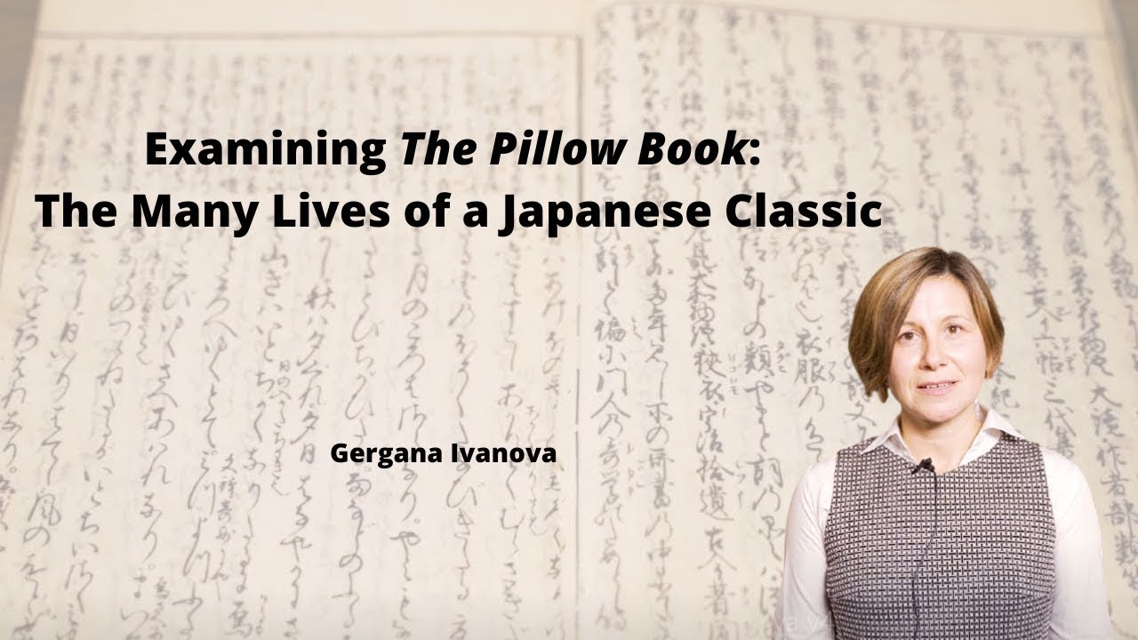 Examining The Pillow Book: The Many Lives of a Japanese Classic
