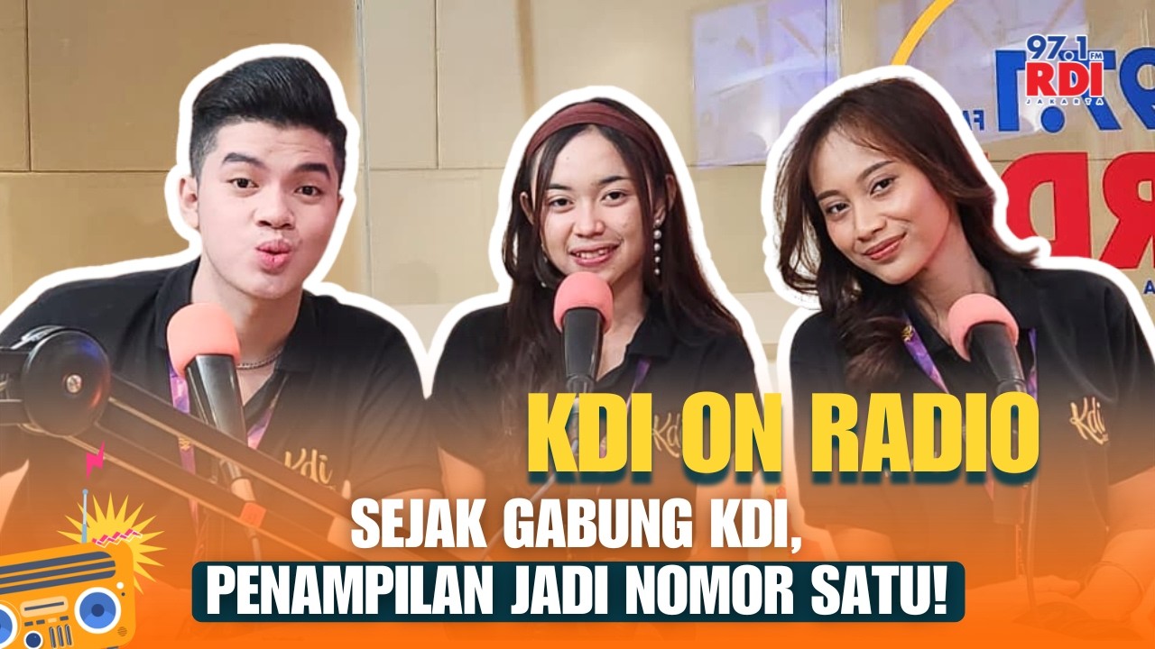 Sejak Gabung KDI, Penampilan Jadi Nomor Satu!