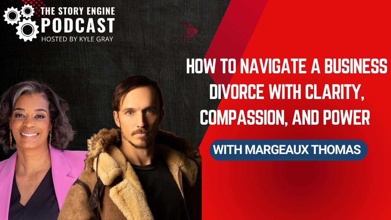 How to Navigate a Business Divorce with Clarity, Compassion, and Power — with Attorney Margo Thomas