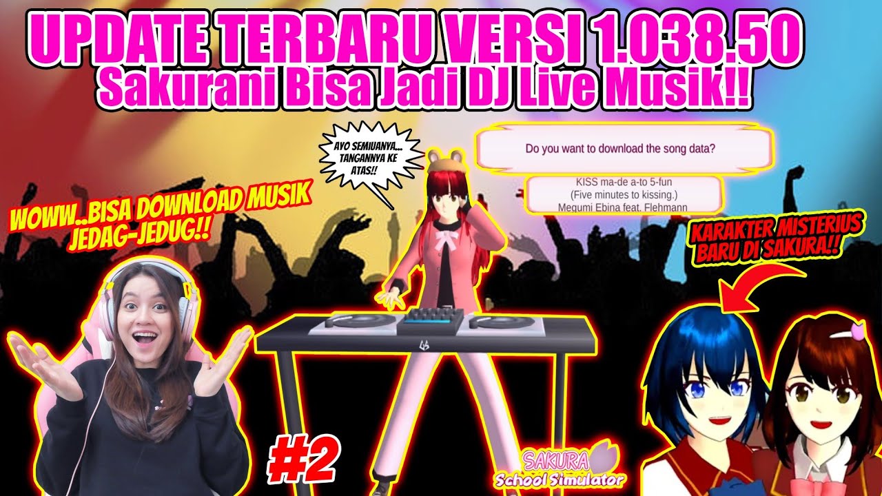 UPDATE VERSI 1.038.50!! ADA KARAKTER MISTERIUS BARU DI SAKURA!! SAKURA SCHOOL SIMULATOR - PART 418