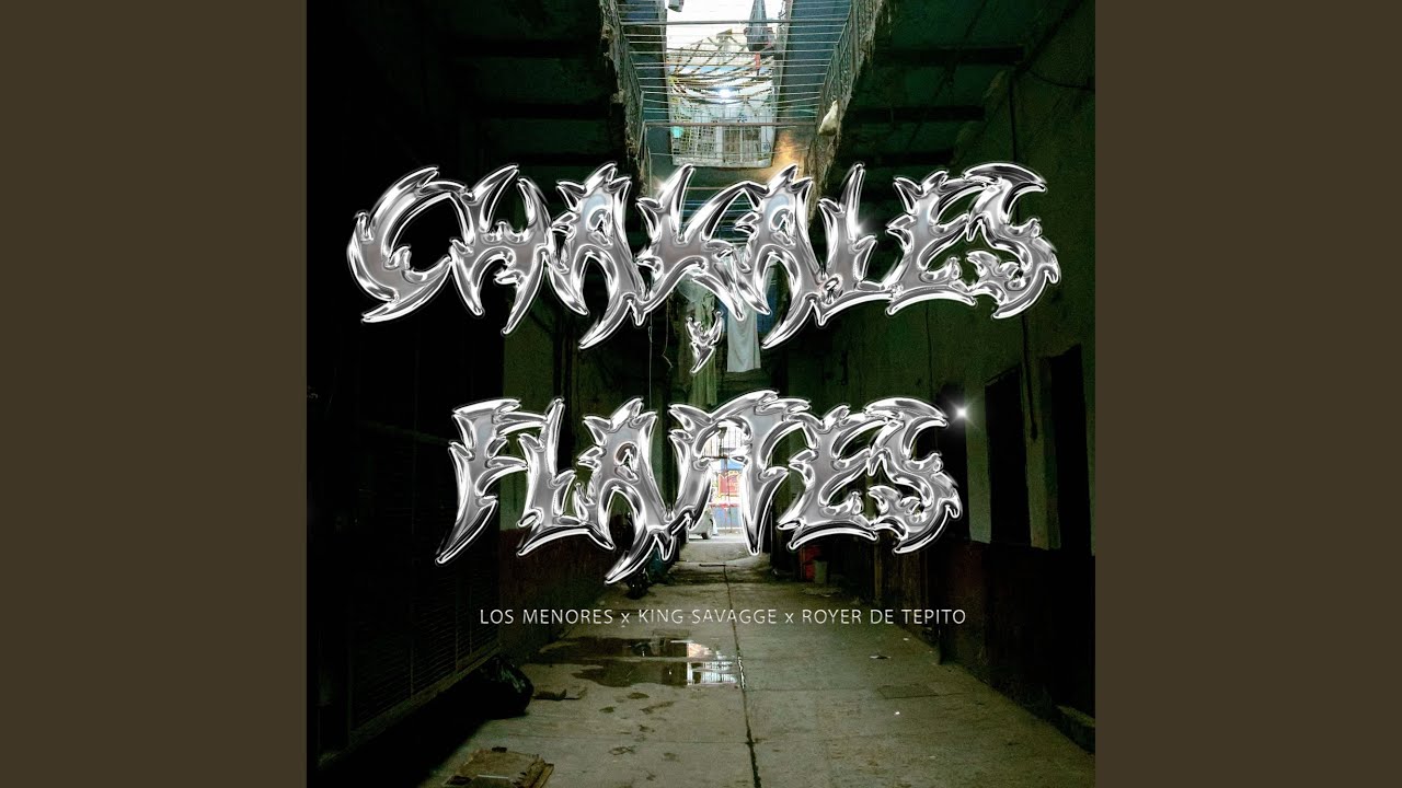 Chakales y Flaytes