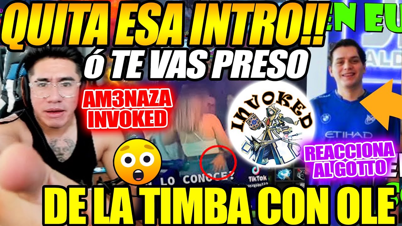 😲SIDERAL amen4za a INVOKEDDOTA!!😲 Por poner la INTRO de la TIMBA con OLENKA 