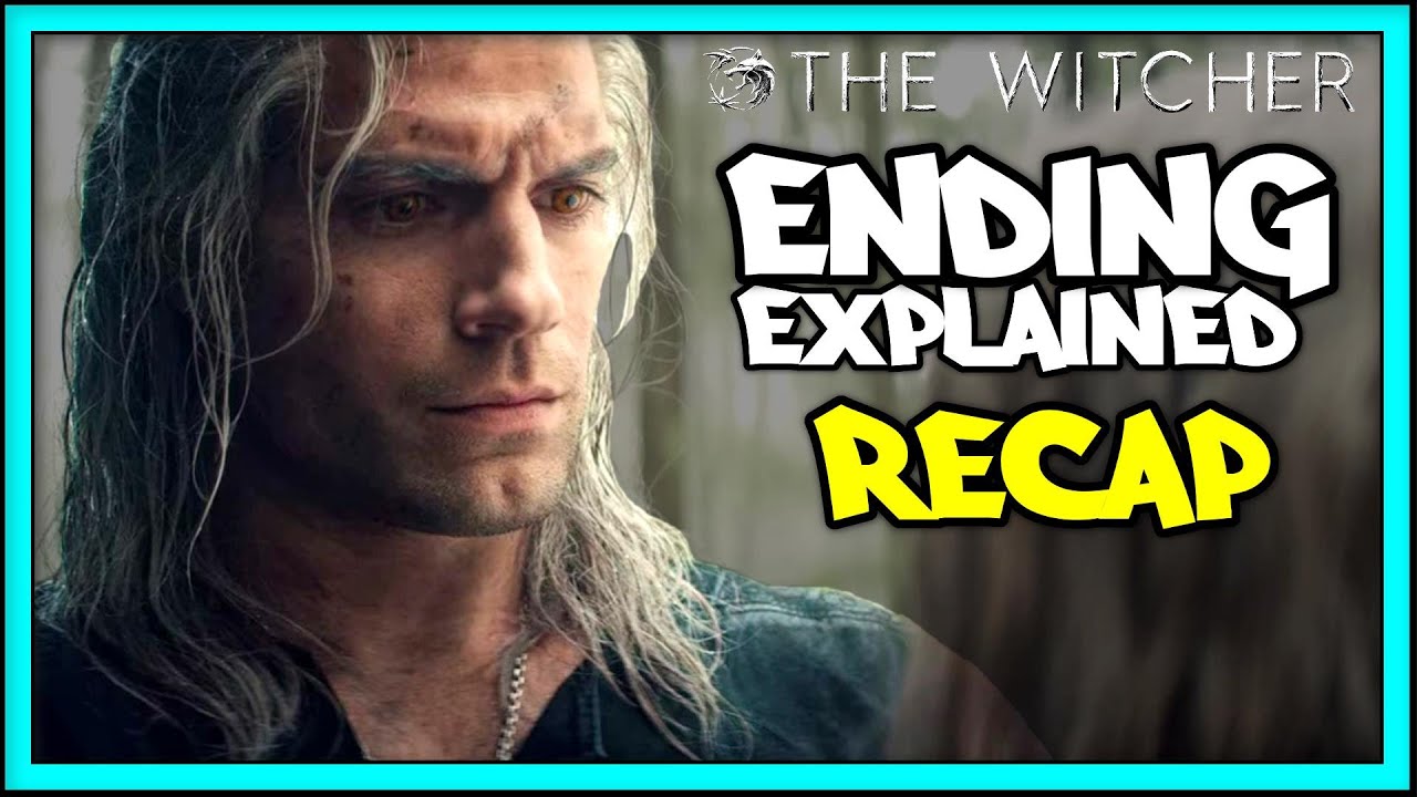 The Witcher: Season 1 Recap | Ending Explained