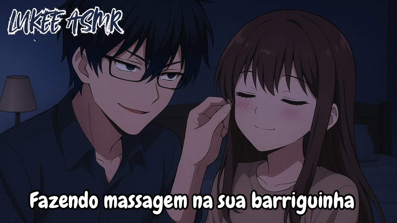 ASMR NAMORADO | CUIDADO DE VOCÊ COM CÓLICA