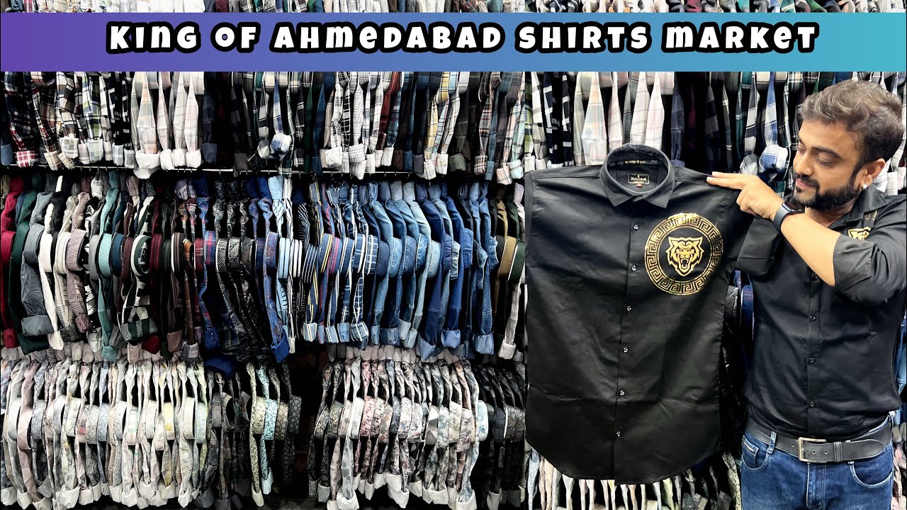 King of ahmedabad shirts market / Julian shirts ahmedabad / ahmedabad wholesale market / ahmedabad