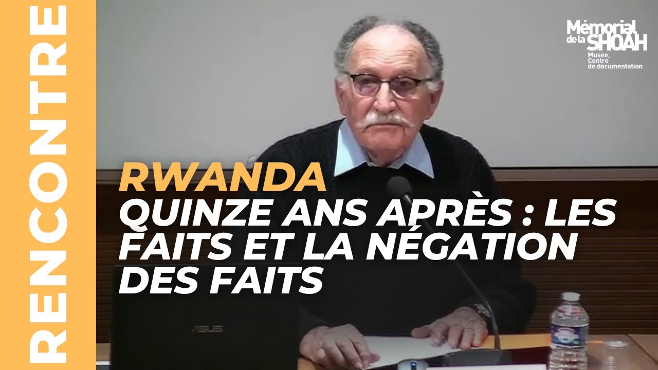Rwanda. Quinze ans après : les faits et la négation des faits