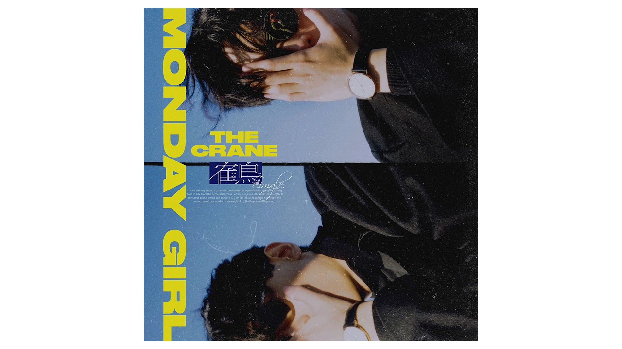 The Crane - Monday Girl (Official Audio)