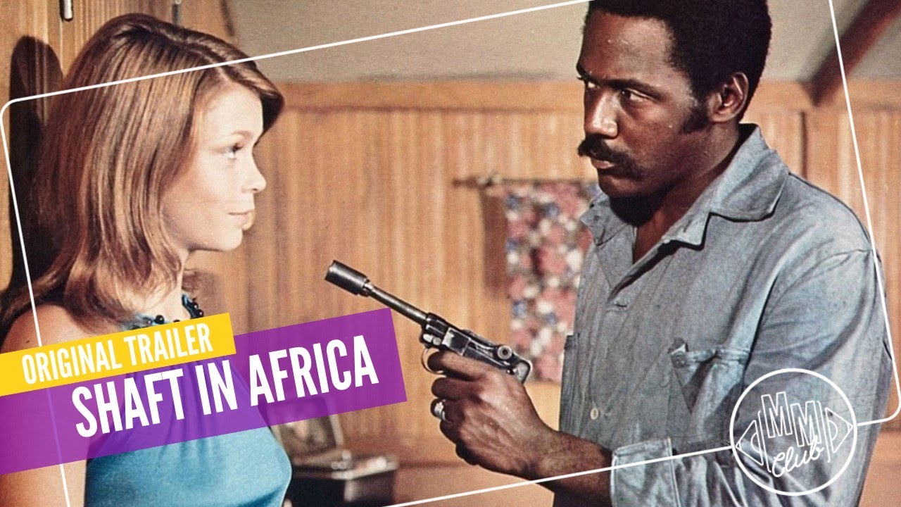 Shaft in Africa | 1973 | Original Trailer | VO | Blaxploitation, Richard Roundtree