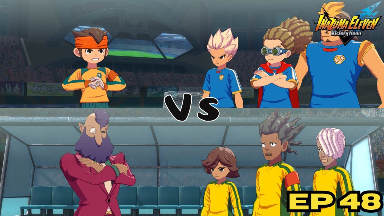O REINO DO BRASIL - Modo Crônica #48 | Inazuma Eleven: Victory Road