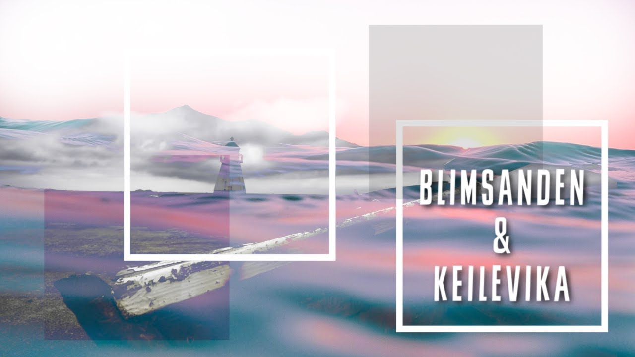 BLIMSANDEN & KEILEVIKA (NORWAY)