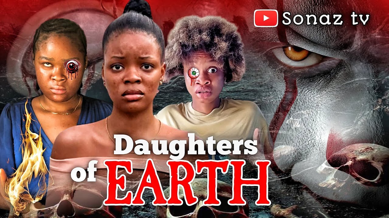 DAUGHTERS OF EARTH - PRETTYELLA MOVIES  LATEST NOLLYWOOD MOVIE 2024