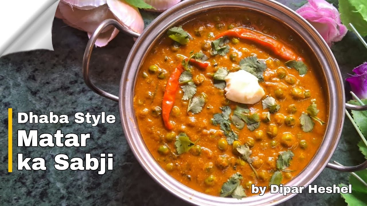 Matar ka Sabji Recipe | Dhaba Style Green Peas Curry | Easy Indian Lunch Recipe