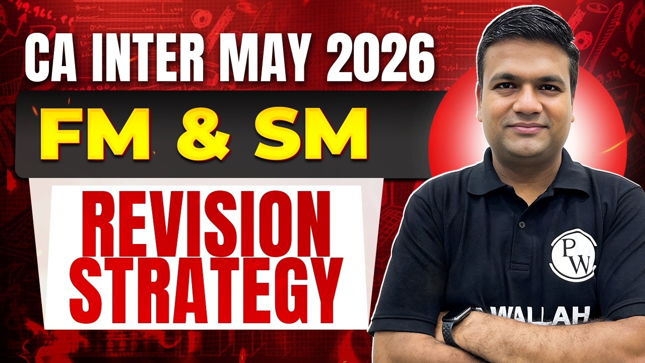 CA Inter FM ANd SM: Revision Strategy for May 26 Exams | CA Inter Revision | CA Sunil Keswani