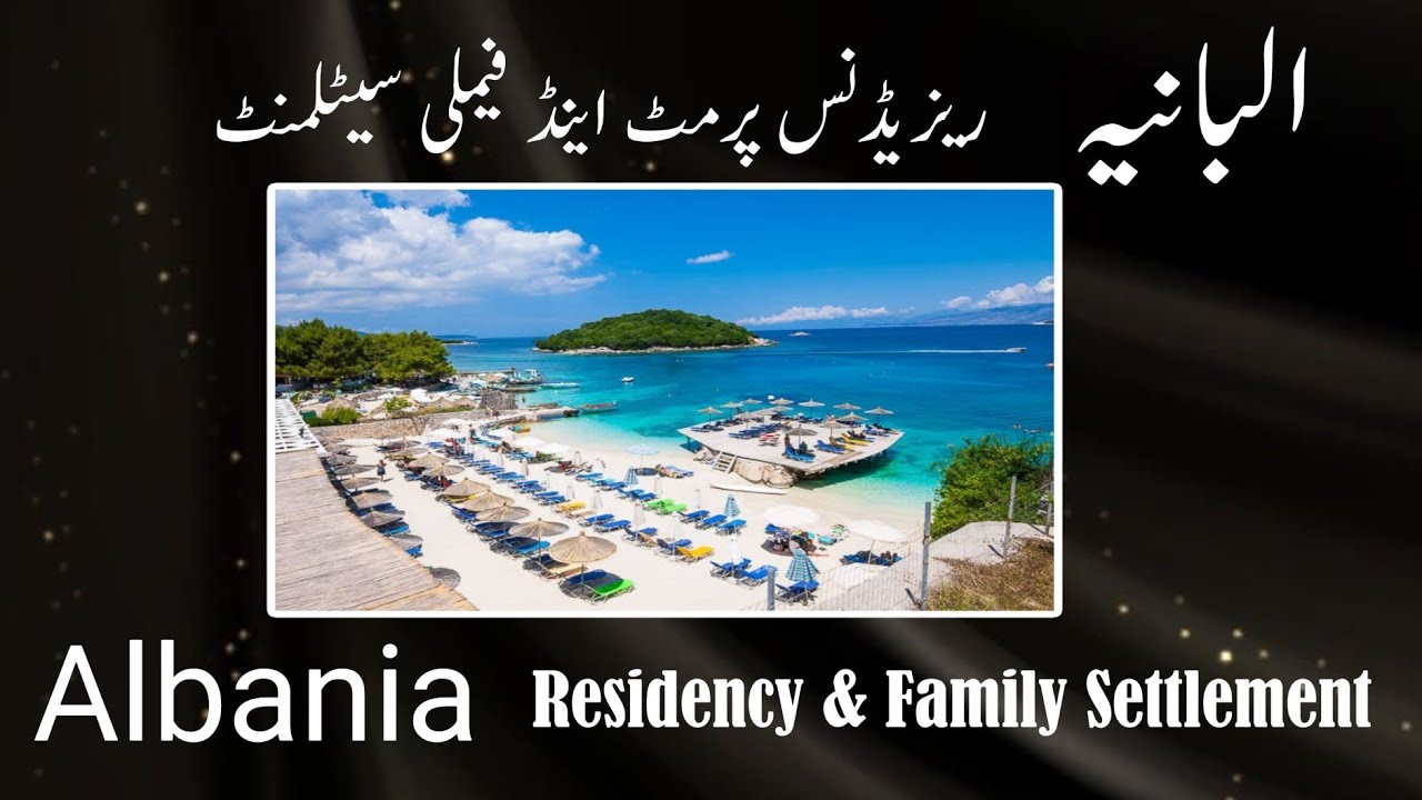 Albania- Residence Permit & Family Settlement| RealEstate Investment Opportunities| Green Group