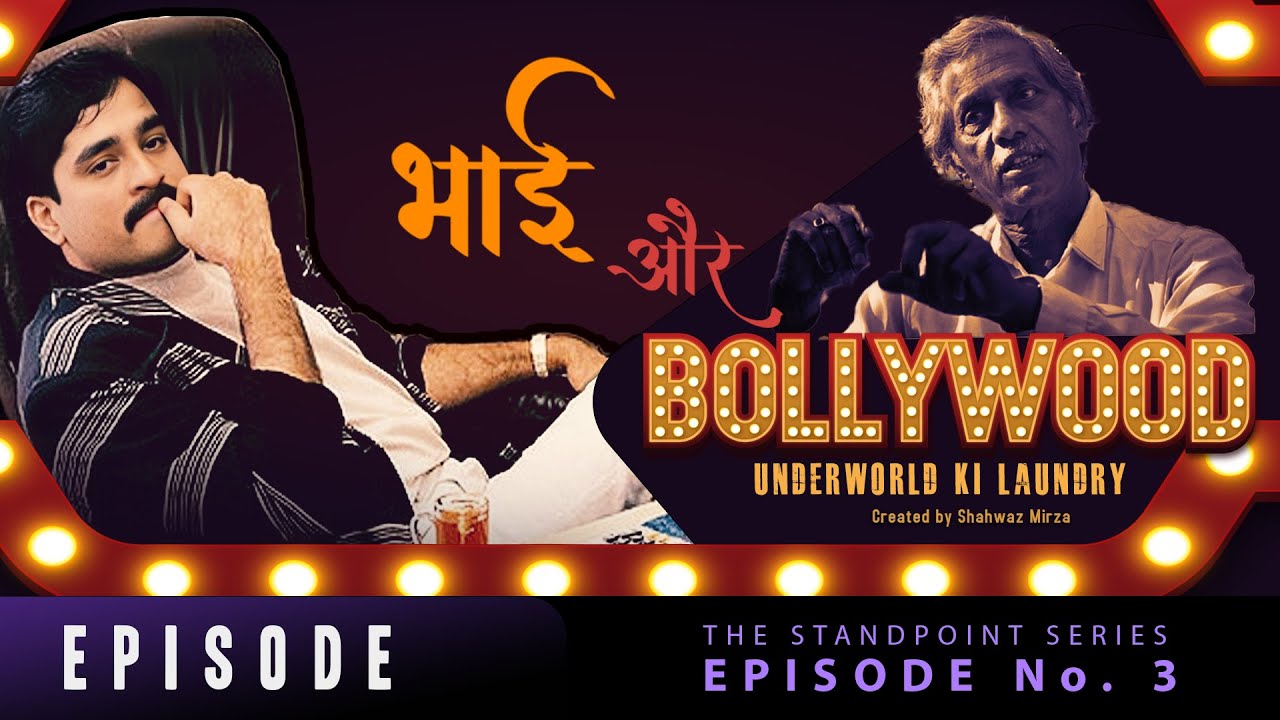 Bhai Aur Bollywood | Episode 3 | Standpoint Series | Shahwaz Mirza