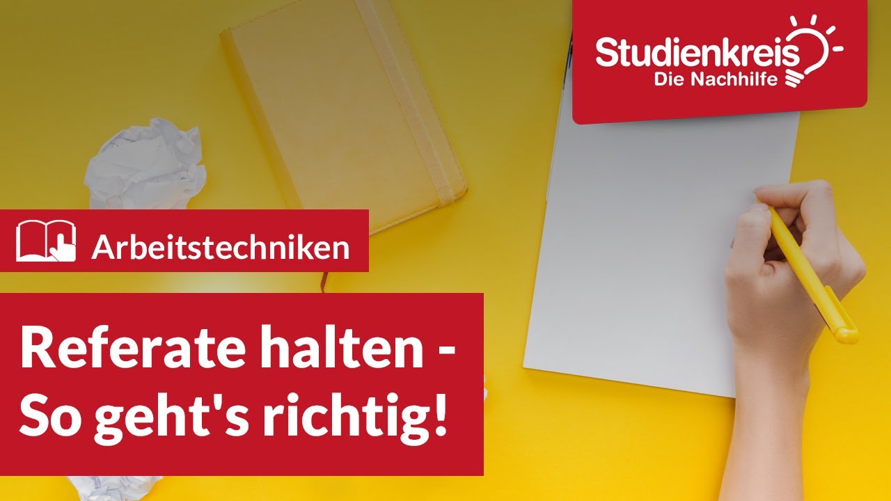 Referate halten - So geht's richtig! | Arbeitstechniken lernen mit dem Studienkreis