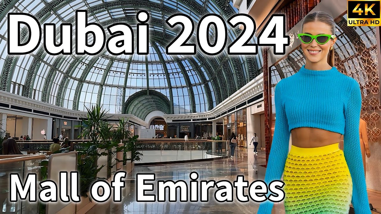 Dubai Mall of Emirates 🇦🇪 Luxury Shopping Mall, Food Court Tour, Ski Dubai [ 4K ] Walking Tour