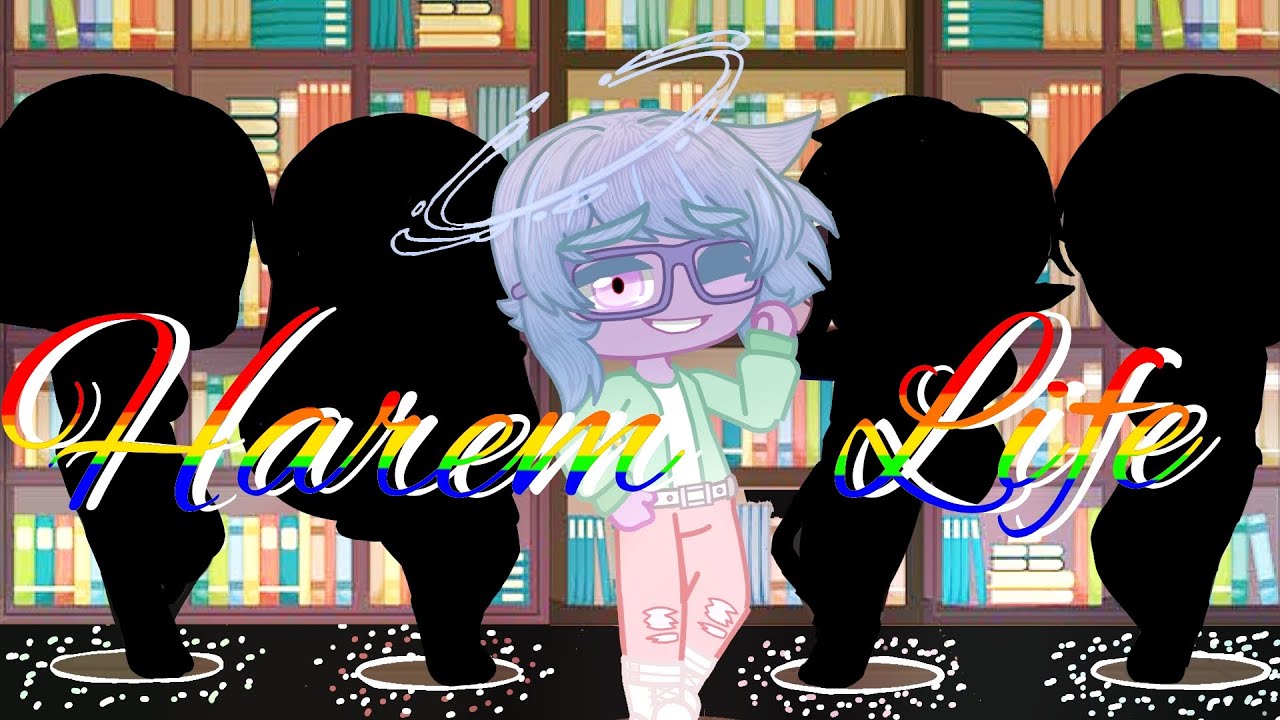 Harem Life | Gacha Club Series (Original) Ep.2
