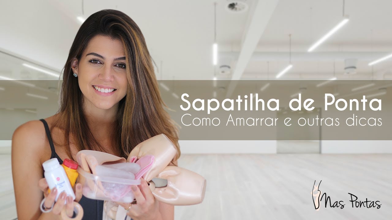 Sapatilha de Ponta: Como Amarrar e Outras Dicas