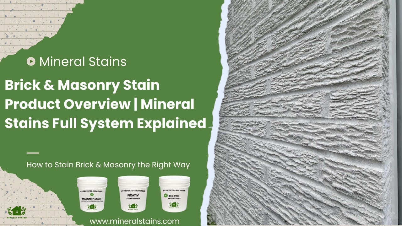 Brick & Masonry Stain Product Overview | Mineral Stains Full System Explained