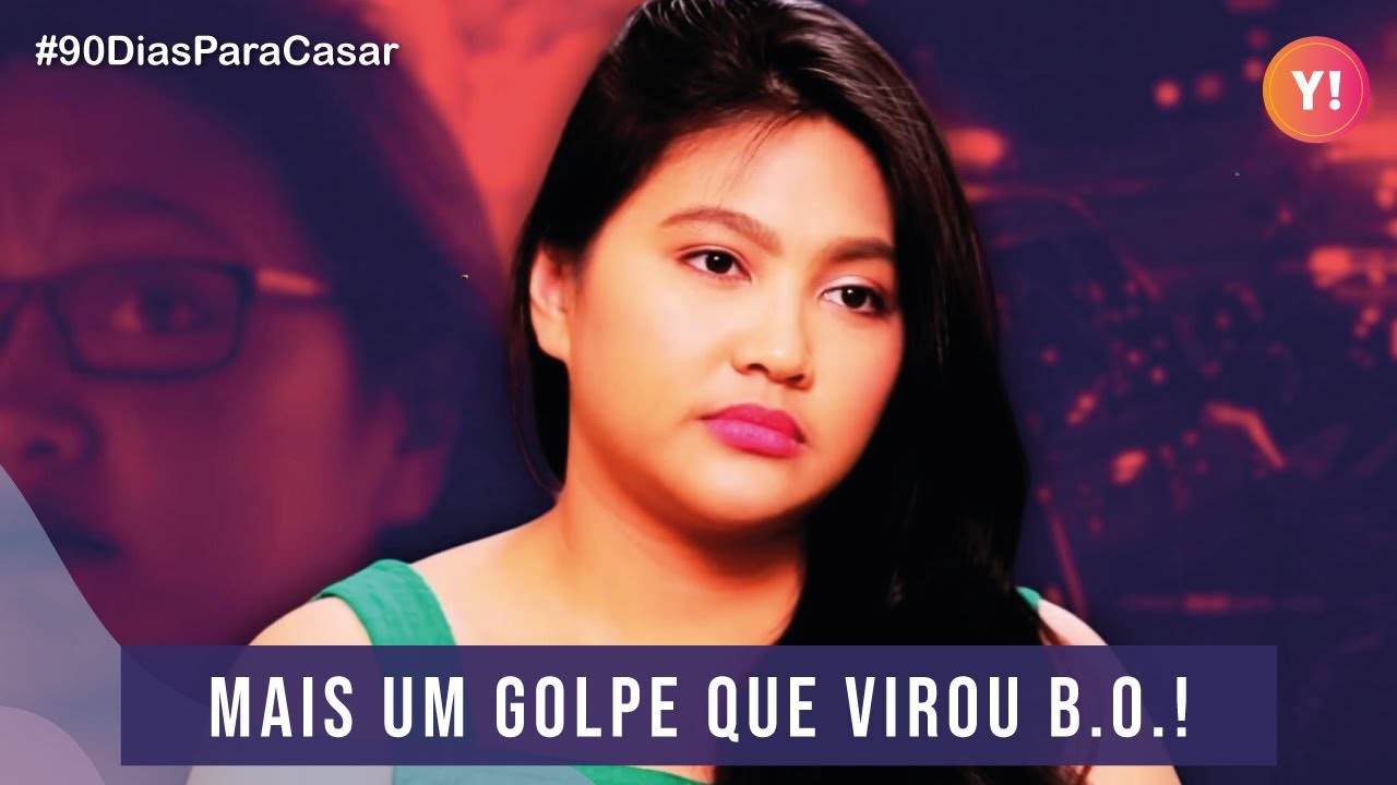 LEIDA DÁ OUTRO GOLPE E VÍTIMA FAZ BOLETIM DE OCORRÊNCIA | 90 DIAS PARA CASAR
