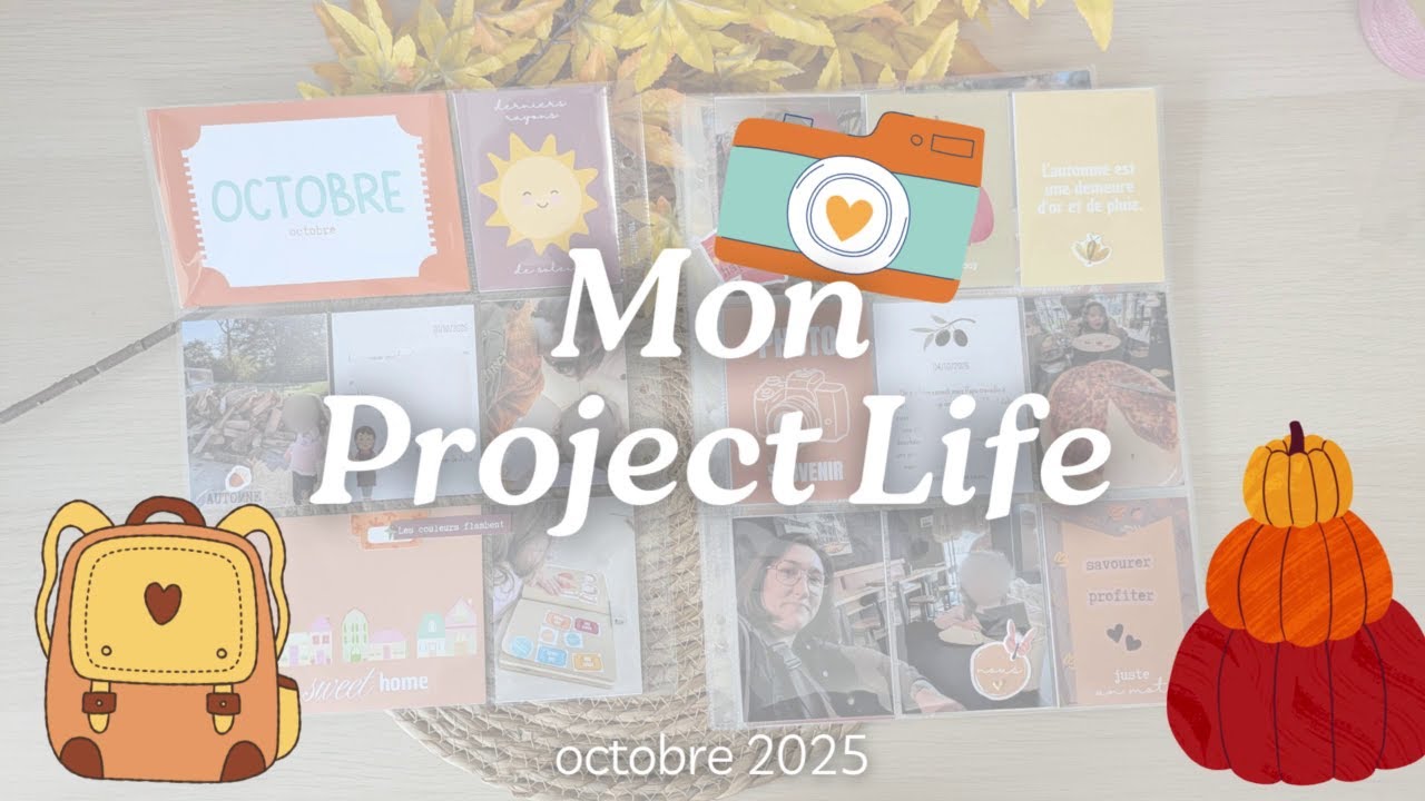 MON PROJECT LIFE 2025 : Octobre - PL #projectlife