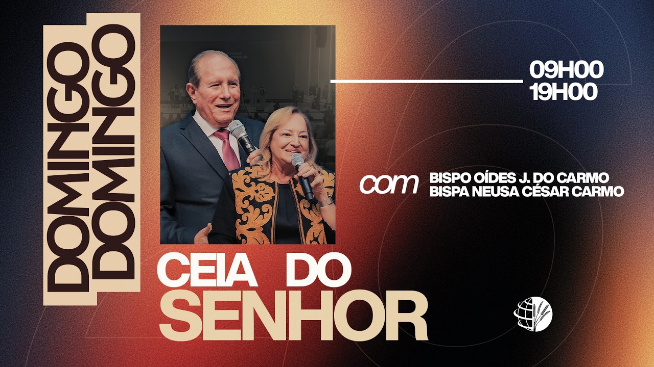 2ª  CEIA DO SENHOR   || On line,  𝘗𝘳𝘦𝘴𝘦𝘯𝘤𝘪𝘢𝘭  08/03/2026    -   19:00h