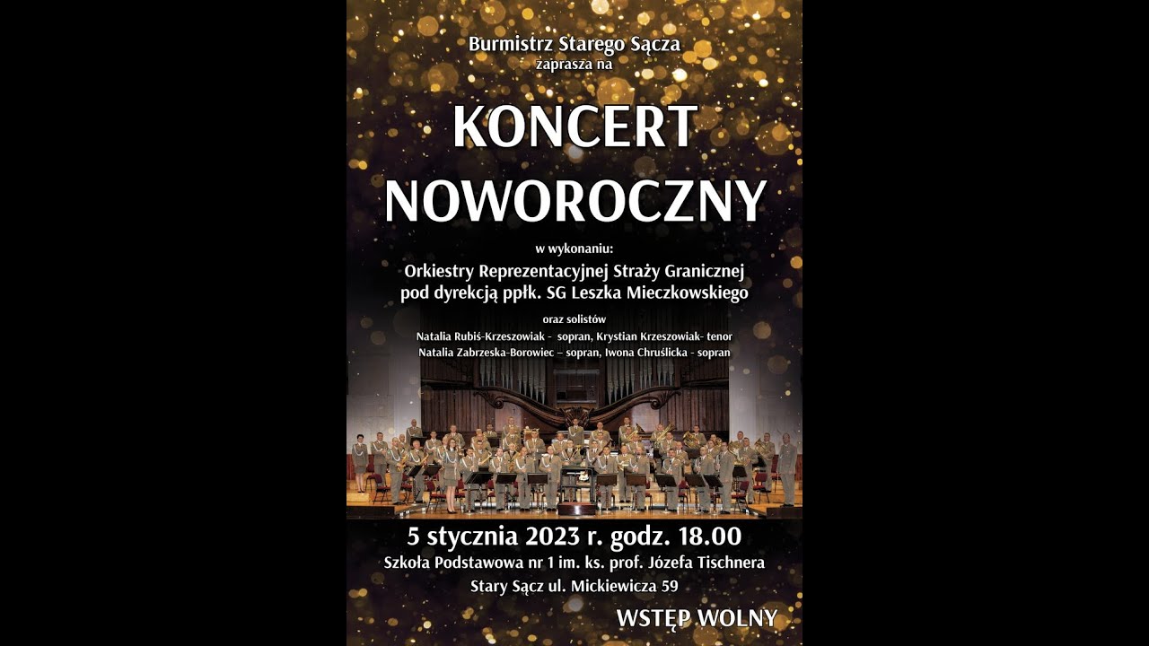Koncert Noworoczny w Starym Sączu w wykonaniu Orkiestry Reprezentacyjnej Straży Granicznej.