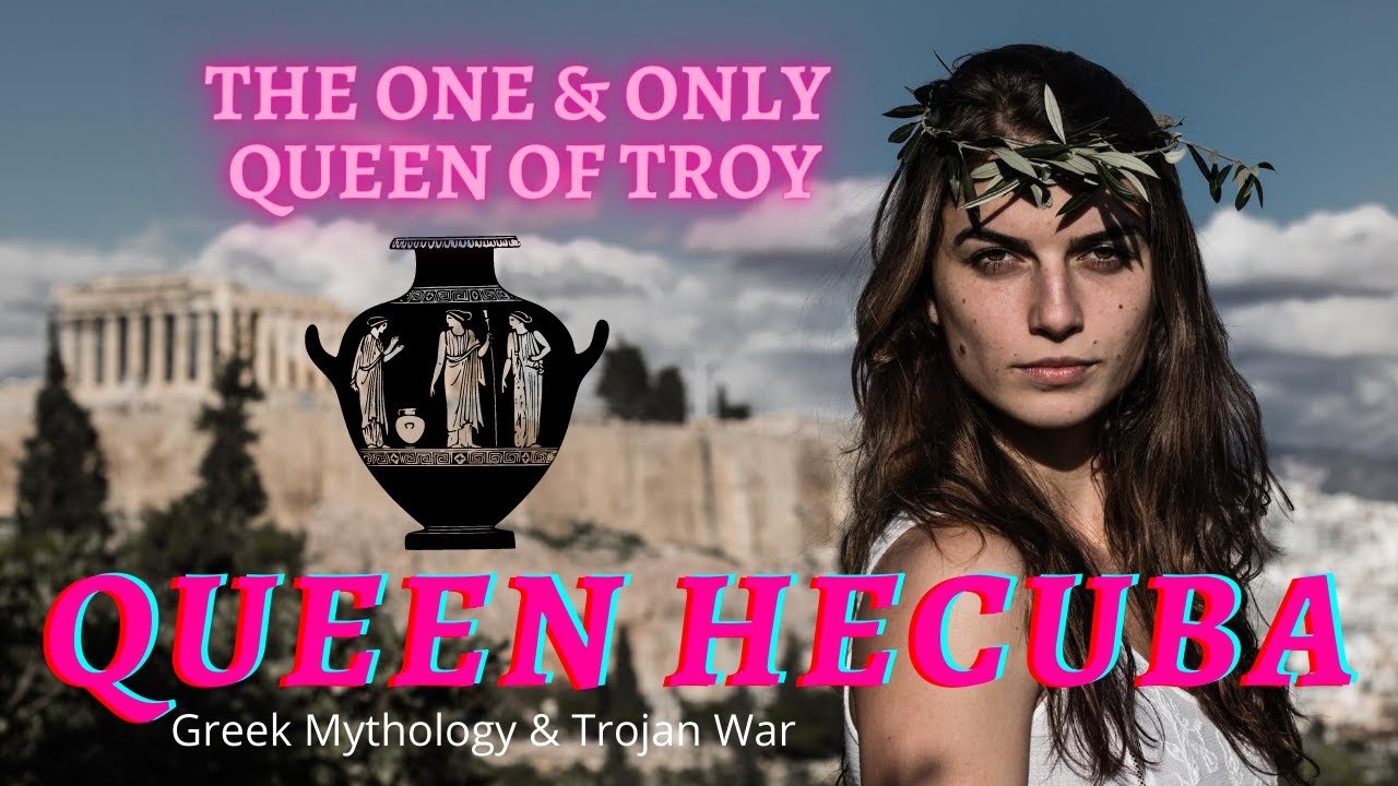 Queen Hecuba: Greek Mythology & Trojan War Talk