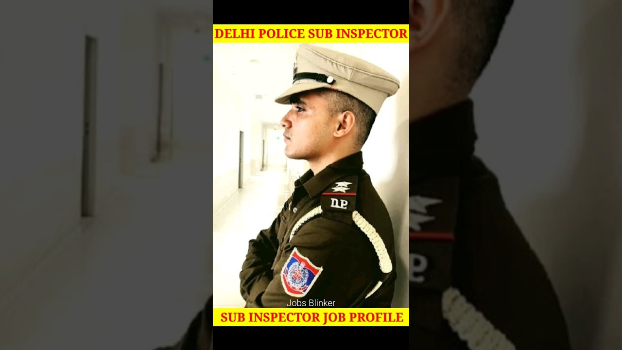 Delhi Police Sub Inspector Job Profile || SSC CPO Salary, Work, Duty