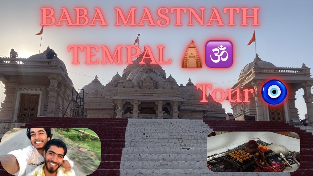 Baba Masthnath temple tour🛕🕉️@Ritoliyajatin #dailyvlog #templetour #ritoliya_jatin #ladyxsankat
