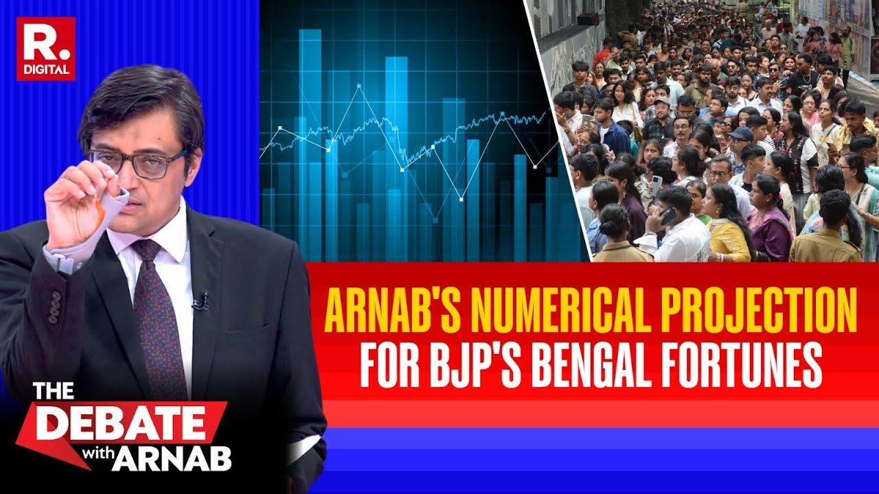 Arnab's Numerical Projections For The Bengal Assembly Elections | Ratan Sharda