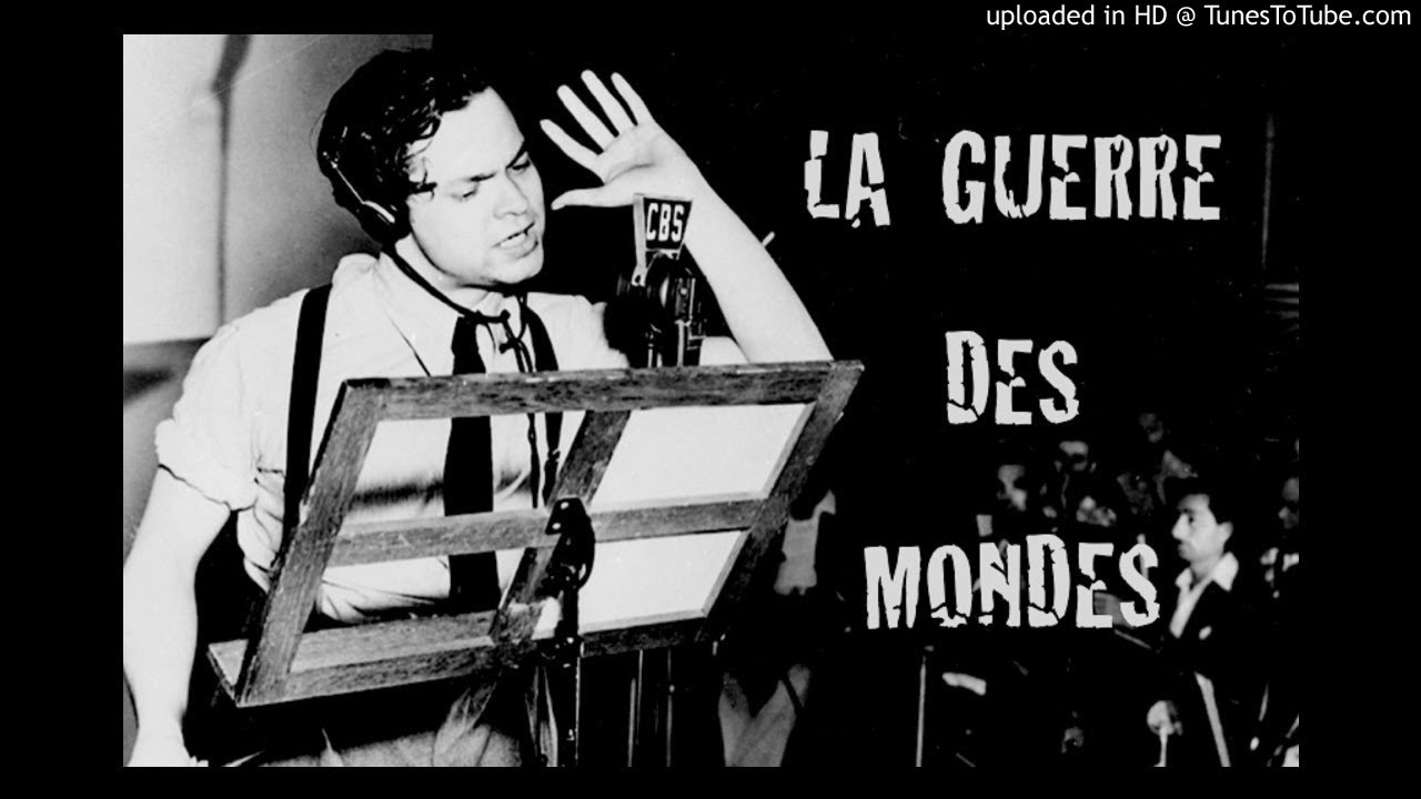 La Guerre des Mondes (VF), une pièce radiophonique d'Orson Welles, d'après H.G. Wells