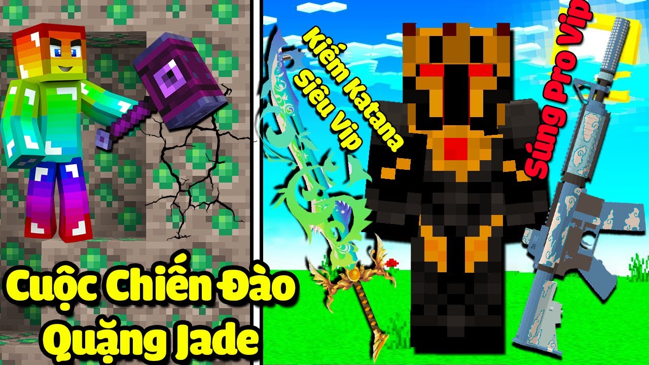 MINI GAME : CUỘC CHIẾN ĐÀO QUẶNG JADE ** NOOB NÂNG CẤP THANH KIẾM KATANA VIP NHẤT