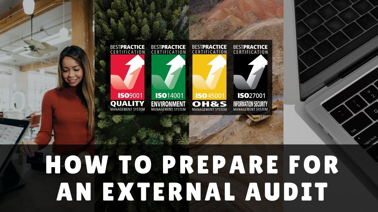 How To Prepare For An External Audit