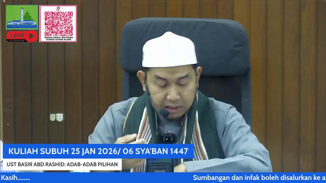 KULIAH SUBUH 25 JAN 2026/ 06 SYA'BAN 1447
