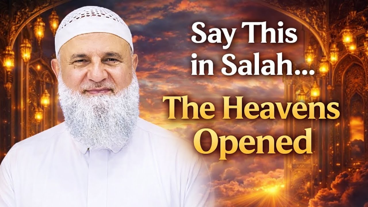 The Duaa That Opened the Doors of Heaven | Explained | Ustadh Mohamad Baajour