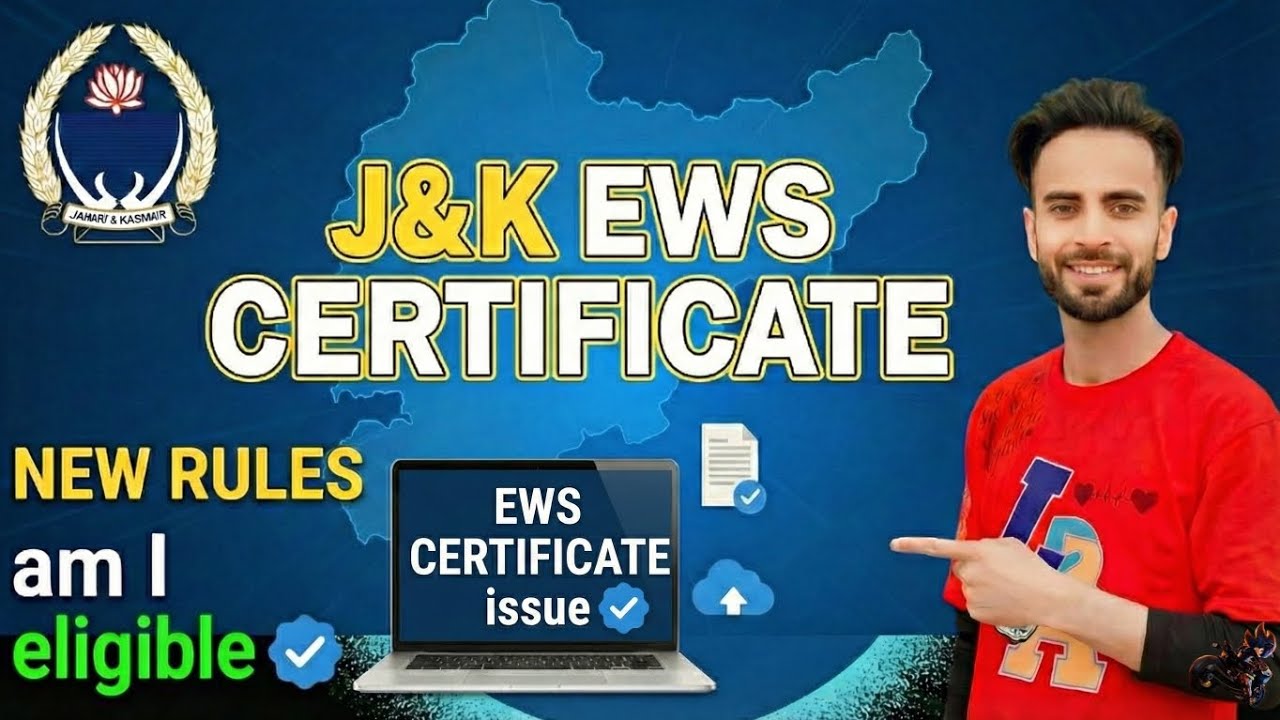 J&K EWS Certificate 2025: Online Apply, New Rules, Eligibility & Full Process Step-By-Step