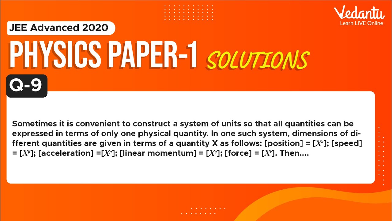 JEE Advanced 2020 Physics Solutions - Paper 1 (Q-9) | IIT JEE Physics | JEE Preparation | Vedantu