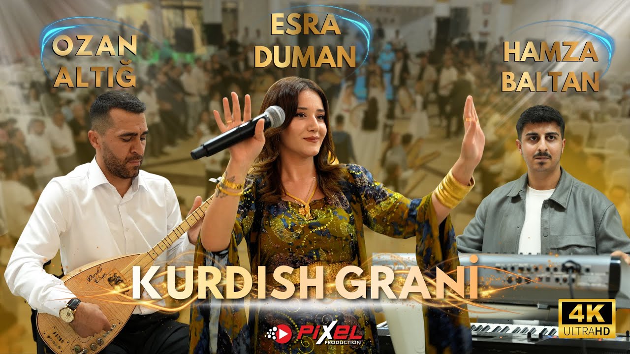 KURDISH GRANİ / Esra Duman - Ozan Altığ - Hamza Baltan / İskenderun Düğünü