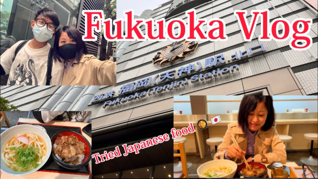 Fukuoka Vlog (Tenjin Machi ) / *hadfun