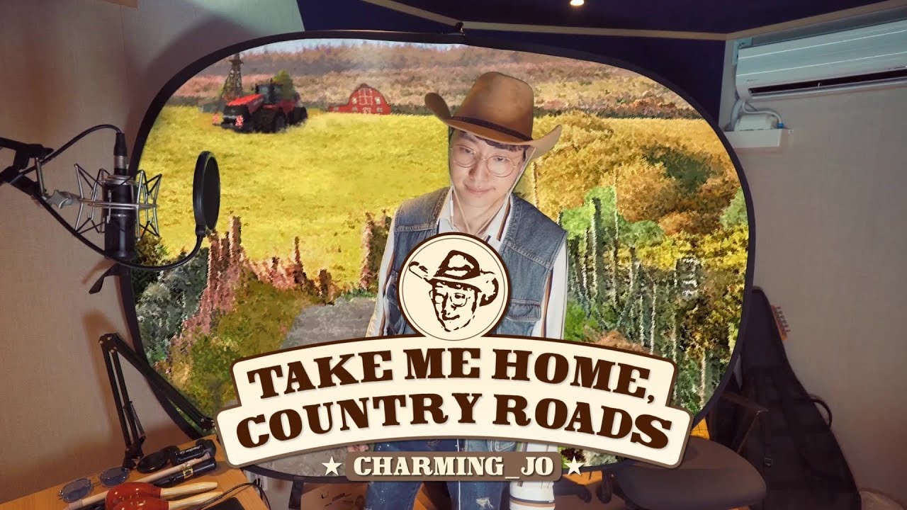 Charming_Jo ♬ Take Me Home, Country Road - John Denver Full Cover.
