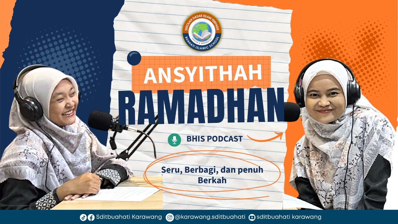 LOMBA KEGIATAN RAMADHAN 1447 H SDIT BUAHATI ISLAMIC SCHOOL KARAWANG