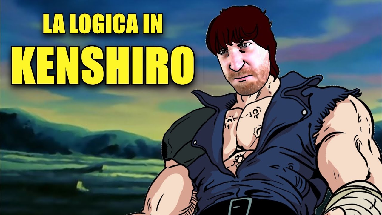 La LOGICA in KENSHIRO 👊